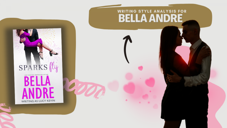 Bella Andre Writing Style Analysis