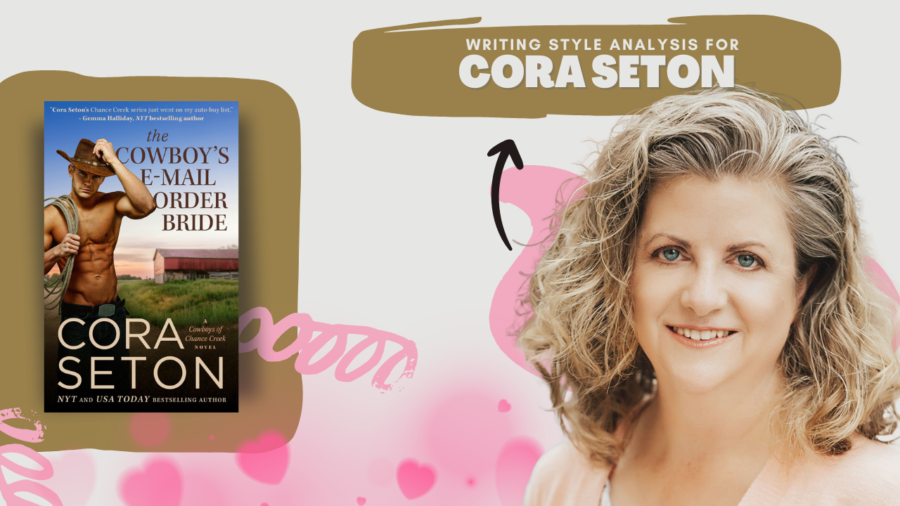 Cora Seton Writing Style Analysis