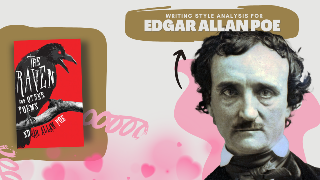 Edgar Allan Poe Writing Style Analysis