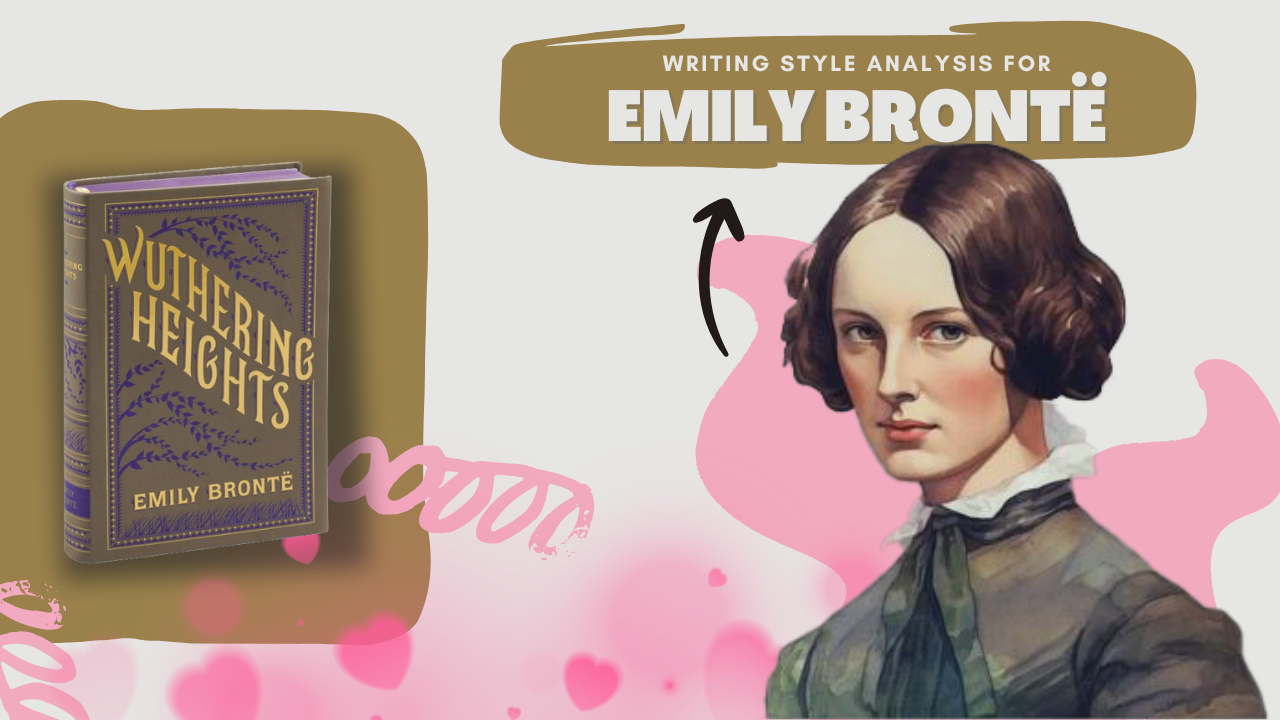 Emily Bronte Writing Style Analysis